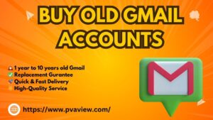 Buy Old Gmail Accounts
